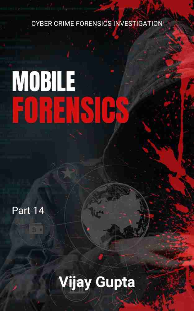 Mobile Forensics
