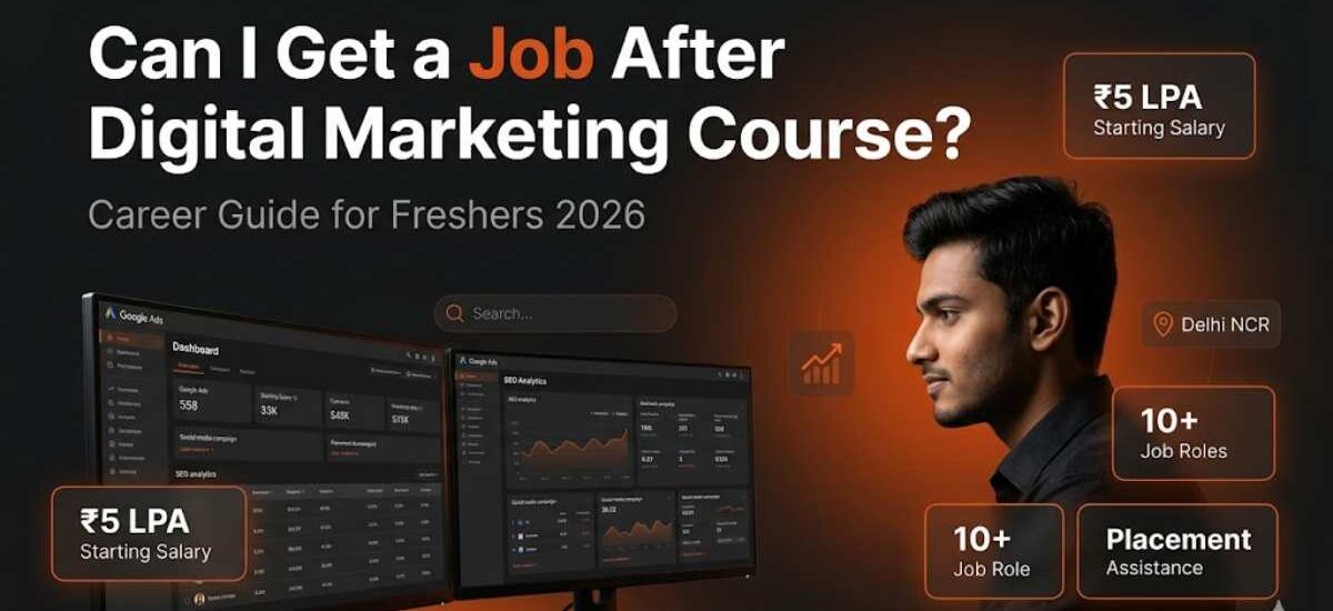 Can I Get a Job After Digital Marketing Course