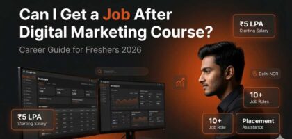 Can I Get a Job After Digital Marketing Course