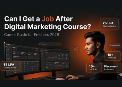 Can I Get a Job After Digital Marketing Course
