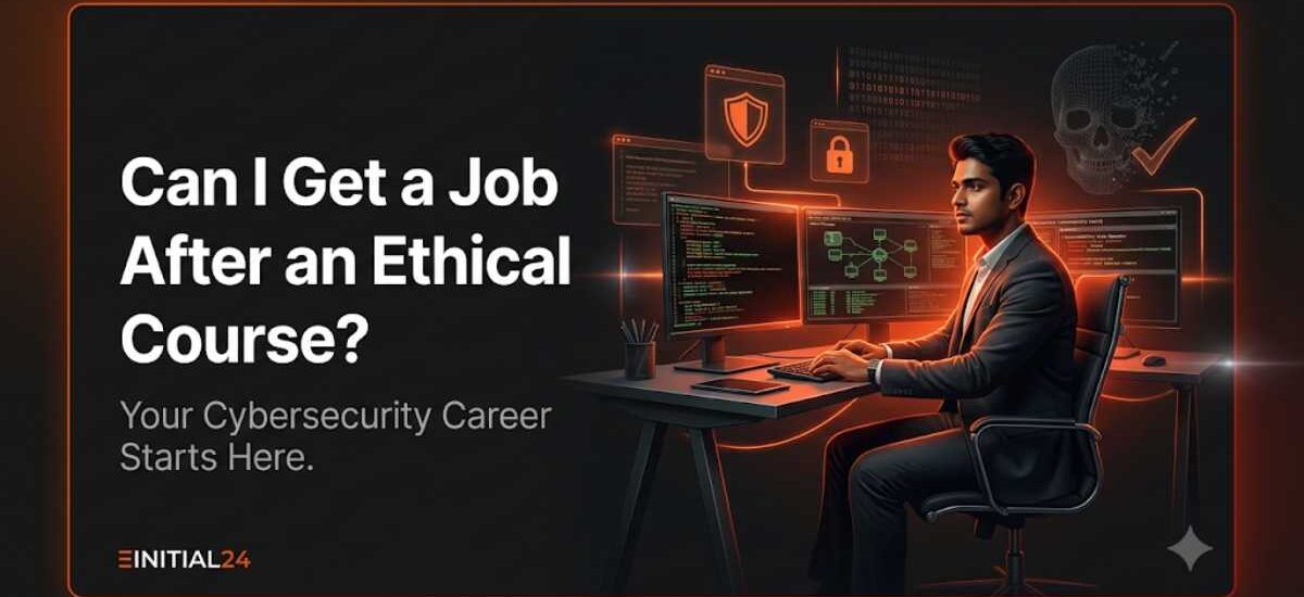 Can I Get a Job After an Ethical Hacking Course