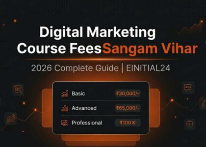 Digital Marketing Course Fees in Sangam Vihar