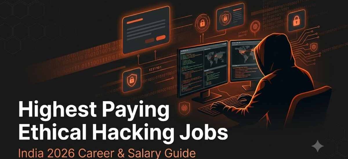 Highest Paying Ethical Hacking Jobs in India