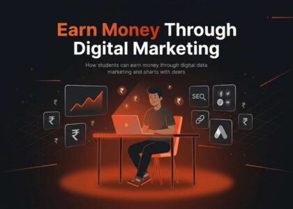 How Students Can Earn Money Through Digital Marketing