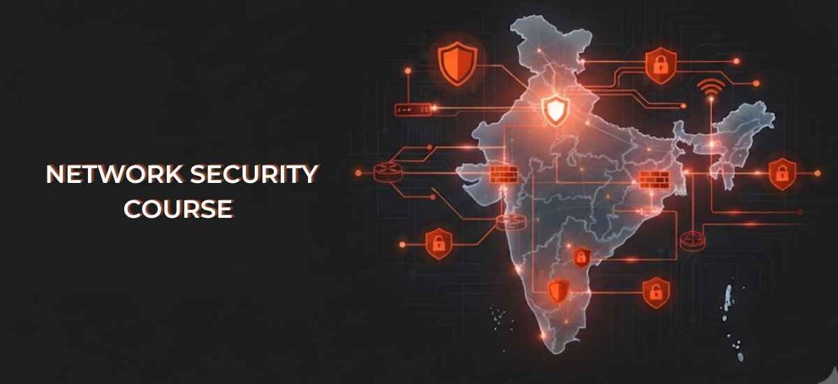 Network Security Course in New Delhi, India