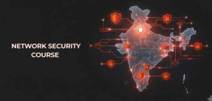 Network Security Course in New Delhi, India